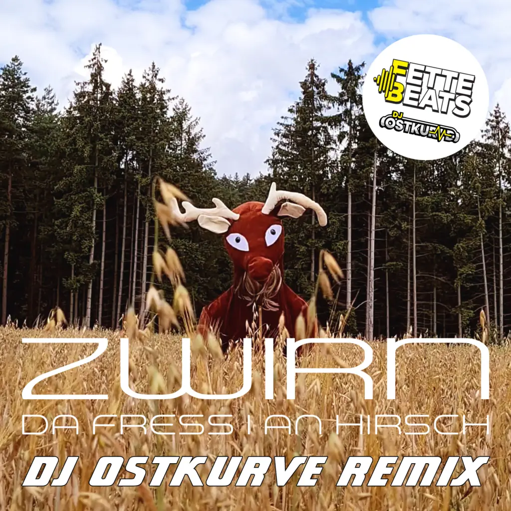 Coverbild Da fress i an Hirsch Remix mit DJ Ostkurve